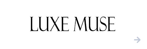 Luxe Muse